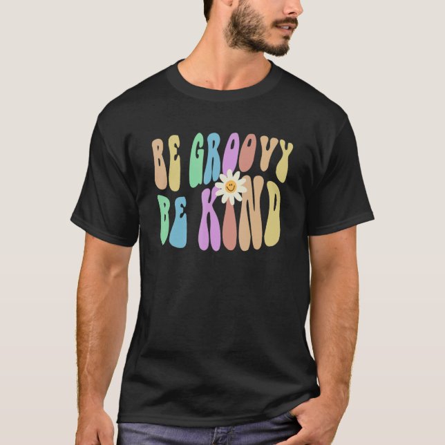 Groovy BE GROOVY BE KIND Retro Stop Bullying Choam T Shirt (Framsida)