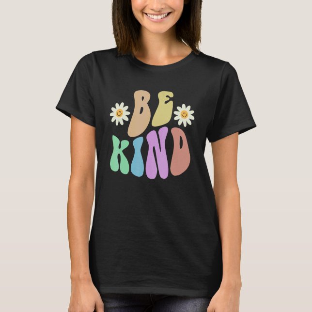 Groovy BE KIND Retro Stop Bullying Choose Kindness T Shirt (Framsida)