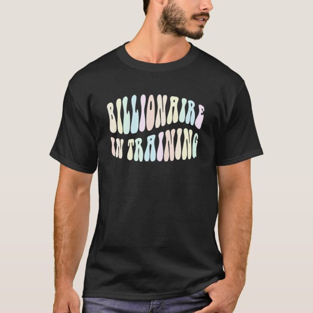 Groovy BILLIONAIRE BUSINESS OWNER Millionaire in T Shirt (Framsida)