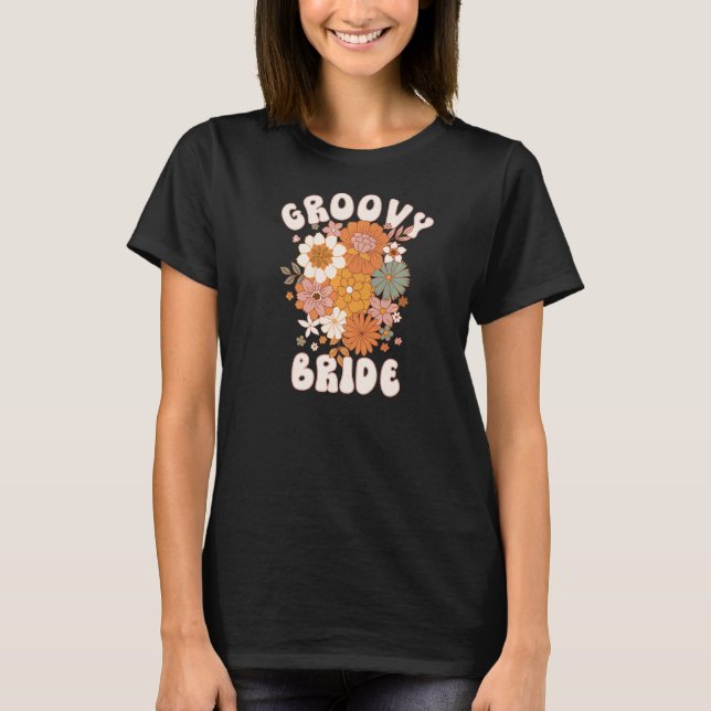Groovy Bride Retro Bachelorette T Shirt (Framsida)
