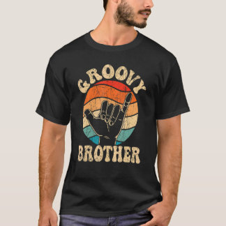 Groovy Brother 70s Aesthetic Nostalgia 1970's Retr T Shirt