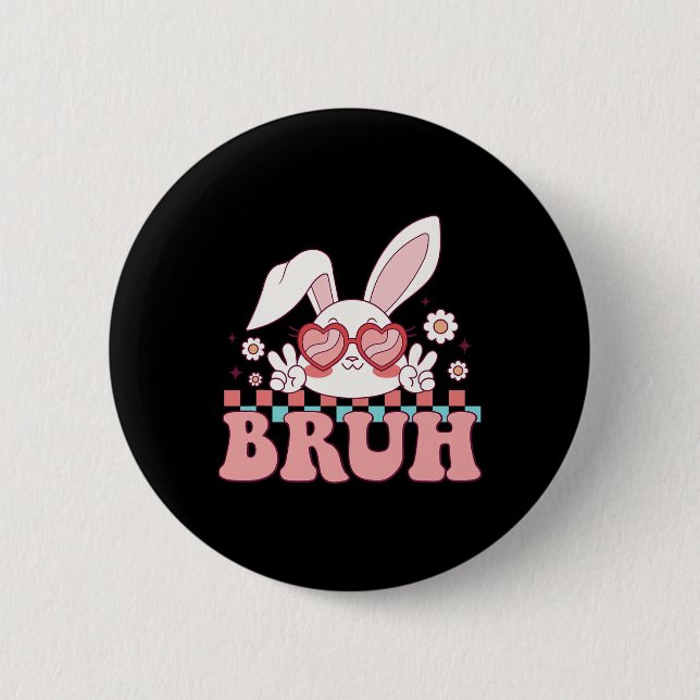 Groovy Bruh Meme som säger Glad påsk Day Bruh Boys Knapp (Framsida)
