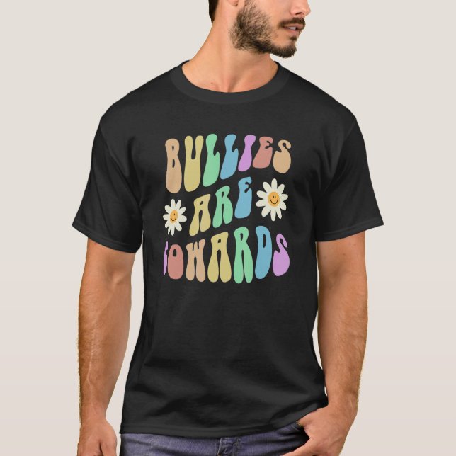 Groovy BULLIES ÄR COWARDS Retro Stop Bulling Cho T Shirt (Framsida)