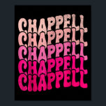 Groovy Chappell First Name D Chappell Tees Meme  Poster<br><div class="desc">Groovy Chappell First Name D Chappell Tees Meme</div>