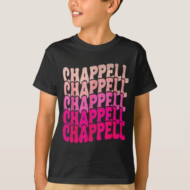 Groovy Chappell First Name D Chappell Tees Meme  T Shirt (Framsida)