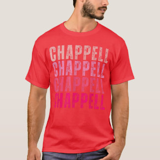 Groovy Chappell First Name Personalized Chappellee T Shirt