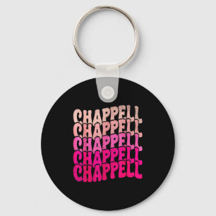 Groovy Chappell Förnamn D Chappell Tees Meme Nyckelring
