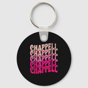 Groovy Chappell Förnamn D Chappell Tees Meme Nyckelring