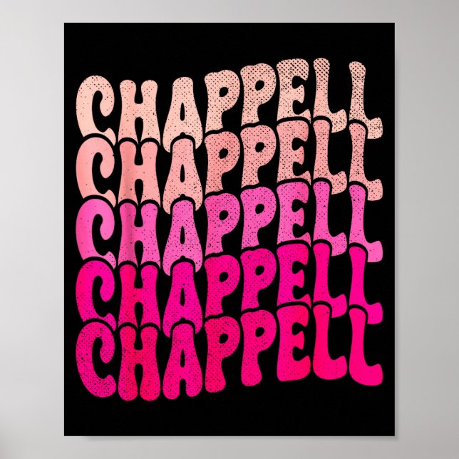 Groovy Chappell Förnamn D Chappell Tees Meme  Poster (Framsidan)