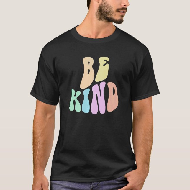 Groovy CHOOSE KIND Be Retro Kindness Anti Bully Or T Shirt (Framsida)