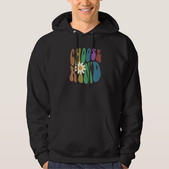 Groovy CHOOSE KIND Retro Anti Bullying Choose Kind Hoodie (Framsida)