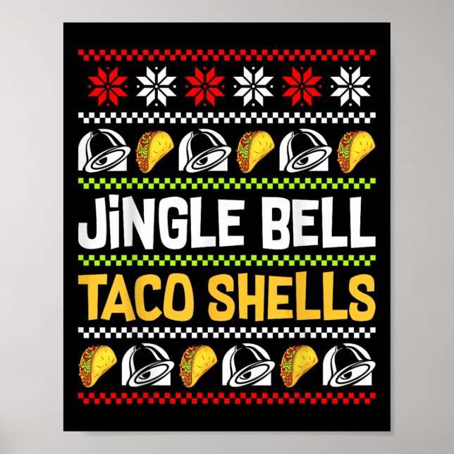 Groovy Christmas Jingle Bells Taco Shells Ugly Xma Poster (Framsidan)