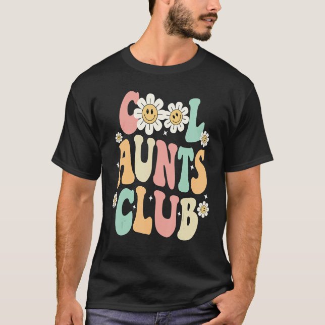 Groovy Cool Aunts Club Auntie  Best Aunt Ever aunt T Shirt (Framsida)
