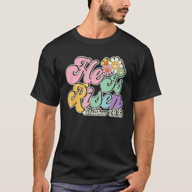 Groovy Daisy He Is Risen Floral Jesus Christian Ea T Shirt (Framsida)