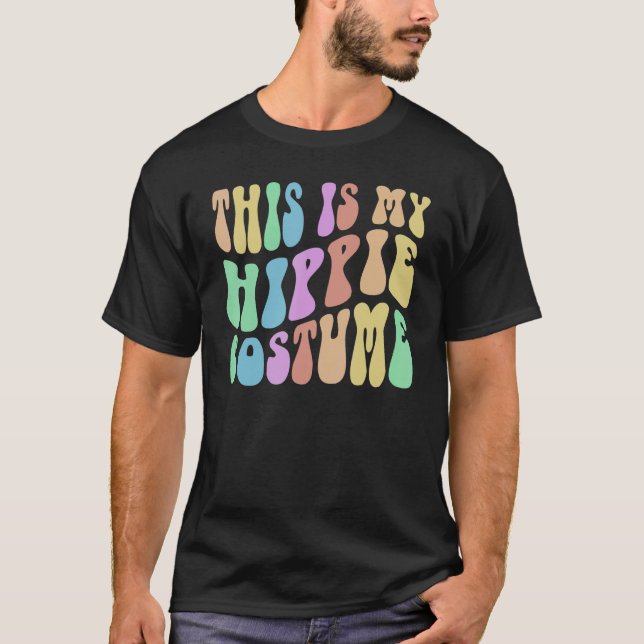 Groovy DET HÄR ÄR MY HIPPIE Costume Hipster T Shirt (Framsida)