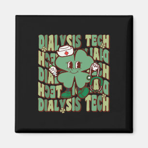 Groovy dialystekniker Rolig St Patricks Day dialys Magnet