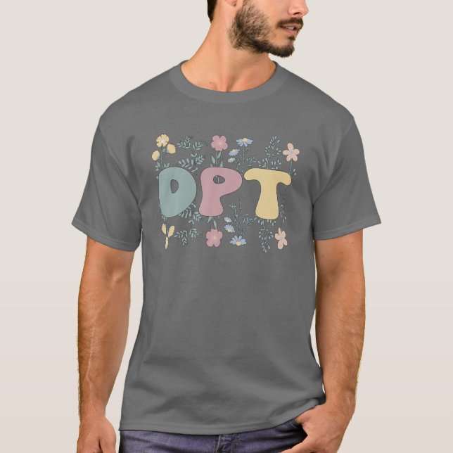 Groovy Doktor of Physical Therapy Flowers DPT T Shirt (Framsida)