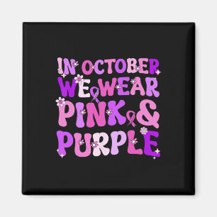Groovy Domestic Violence and Breast Cancer Awarene Magnet