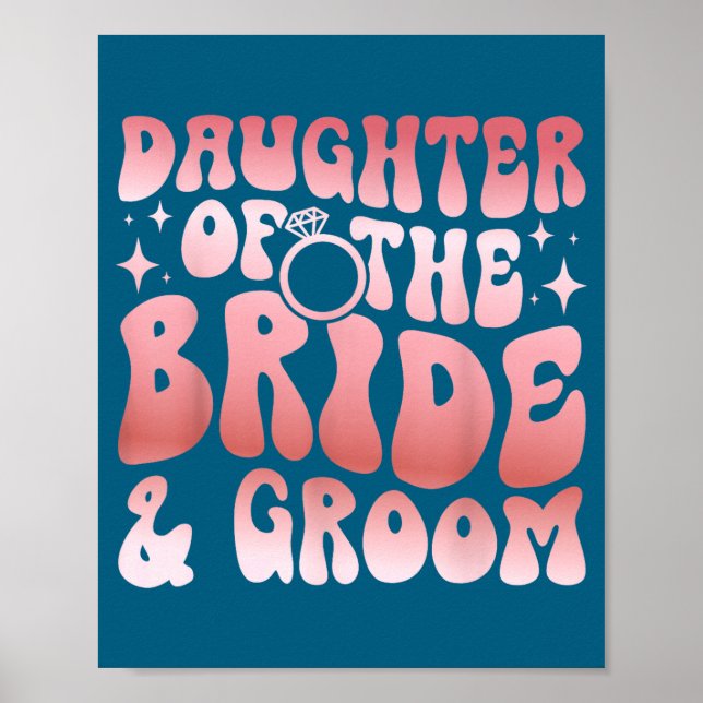 Groovy dotter till bruden och brudgummen dotter  poster (Framsidan)