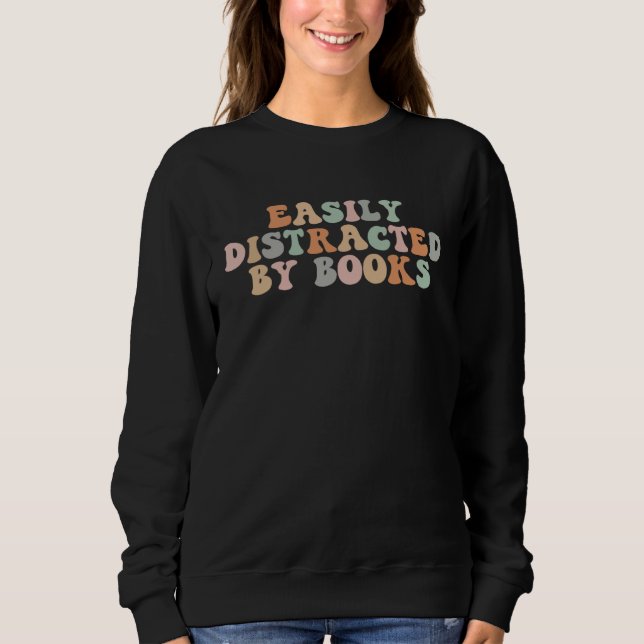 Groovy Easily Distracted By Books  Librarian Reade T Shirt (Framsida)