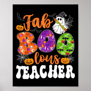 Groovy Fabulous Teacher Halloween Boo Manar Kvinno Poster