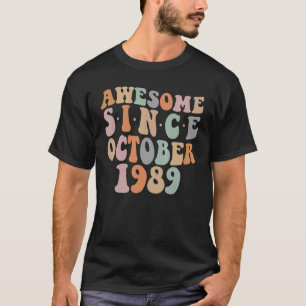 Groovy Fantastisk sedan oktober 1989 33:e födelsed T Shirt