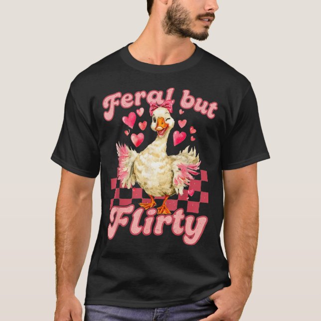 Groovy Feral-but-flirty Silly Goose Valentine Duck T Shirt (Framsida)