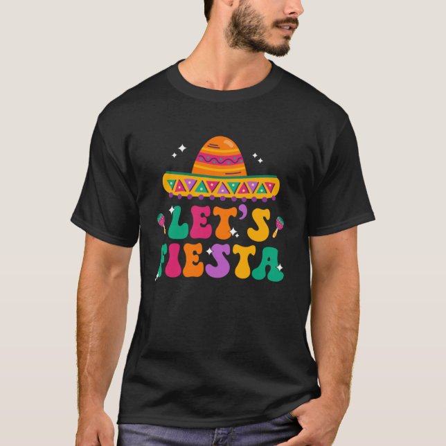 Groovy: Fiesta Sombrero Mexican Hat Cinco De T Shirt (Framsida)