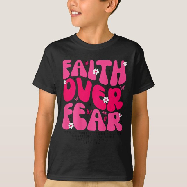 Groovy Floral Faith Over Fear Religious God Christ T Shirt (Framsida)
