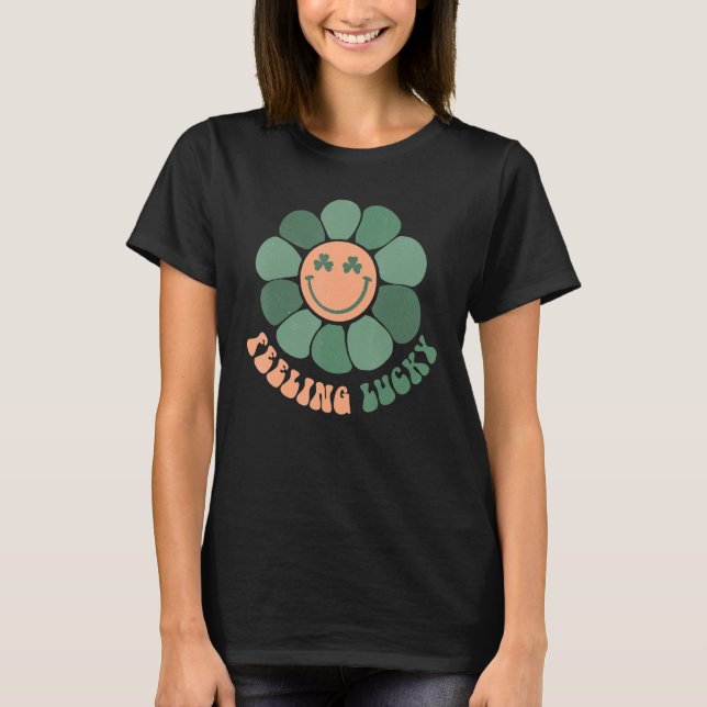 Groovy Flower Shamrock Feeling Lucky Patrick's Day T Shirt (Framsida)