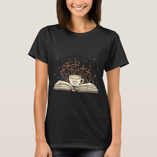 Groovy Flowers Love God Drink Coffee Read Books Ch T Shirt (Framsida)