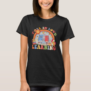 Groovy Förälskad i Lärande Höstskola Te T Shirt