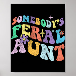 Groovy Funny någons Feral Moster på Mor Poster