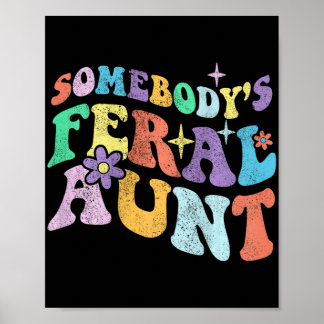 Groovy Funny någons Feral Moster på Mor Poster