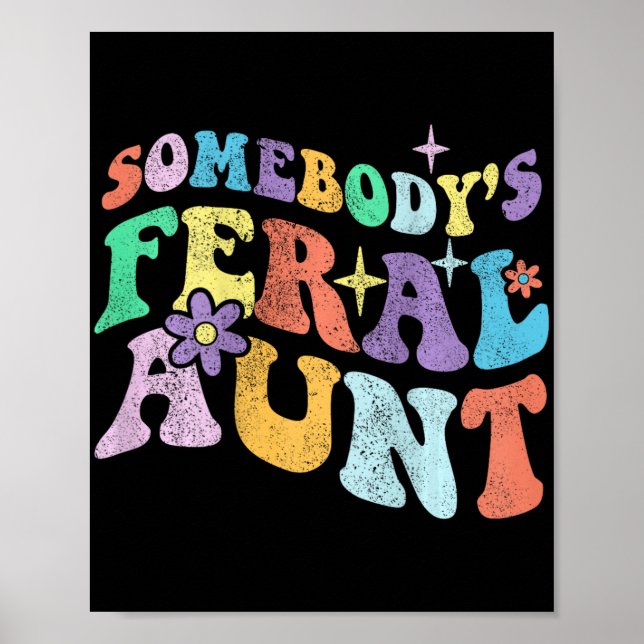 Groovy Funny någons Feral Moster på Mor Poster (Framsidan)