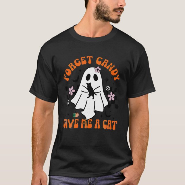 Groovy Ghost Black Cat Glöm Candy Ge Me ett katt T Shirt (Framsida)
