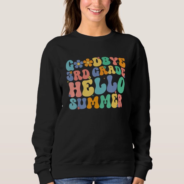 Groovy Goodbye 3rd Grade Hello Summer Last Day Of  T Shirt (Framsida)
