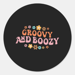 Groovy Groovy Och Berusad Senterparty Bröllop Runt Klistermärke