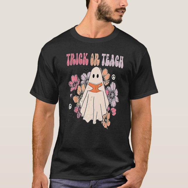 Groovy Halloween Trick or Teach Retro Floral Ghost T Shirt (Framsida)