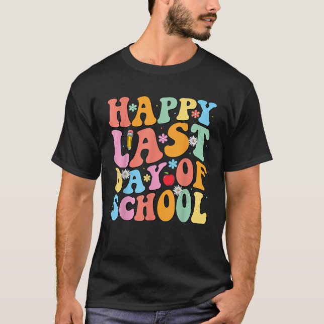 Groovy Happy Last Day Of School Teacher Student Gr T Shirt (Framsida)