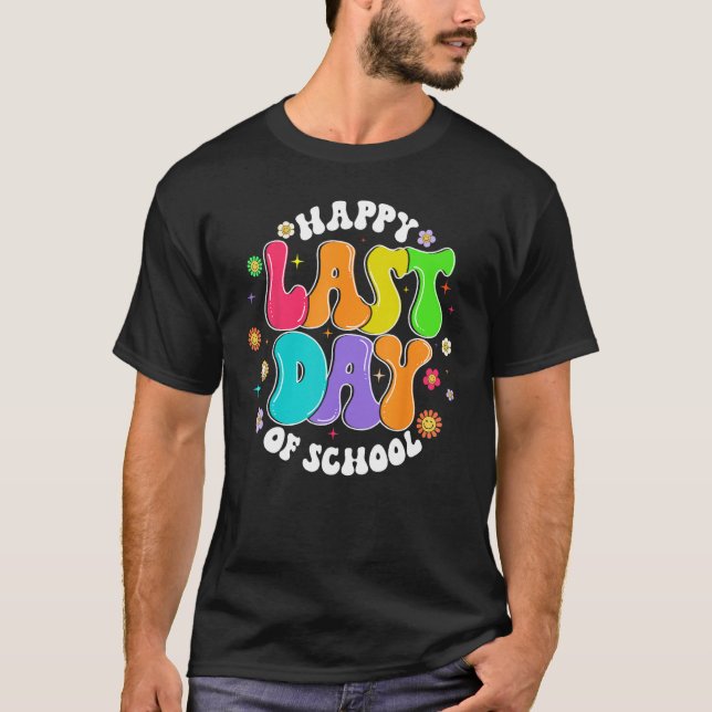 Groovy Happy Last Day of School Teacher Student Gr T Shirt (Framsida)