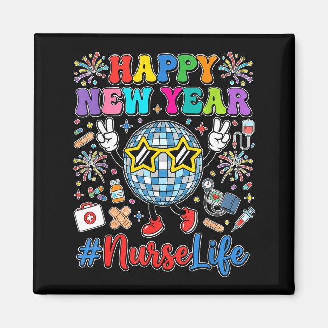 Groovy Happy New Year 2026 Nurse Life Disco Ball F Magnet (Framsidan)