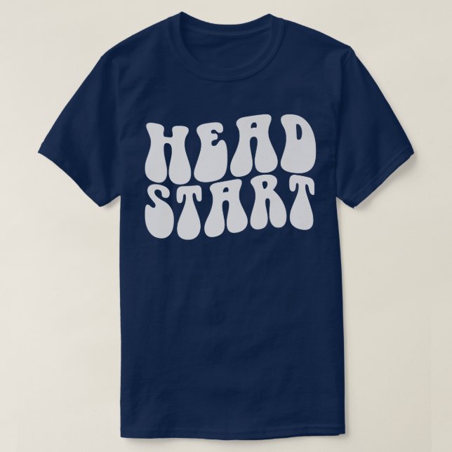 Groovy Head Start Back To School Early Childhood E T Shirt (Design framsida)