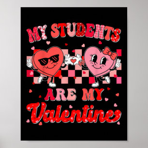 Groovy Heart Min Studenter är min Valentines day-t Poster