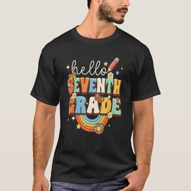 Groovy Hello Seventh Grade Retro Teacher Back To S T Shirt (Framsida)