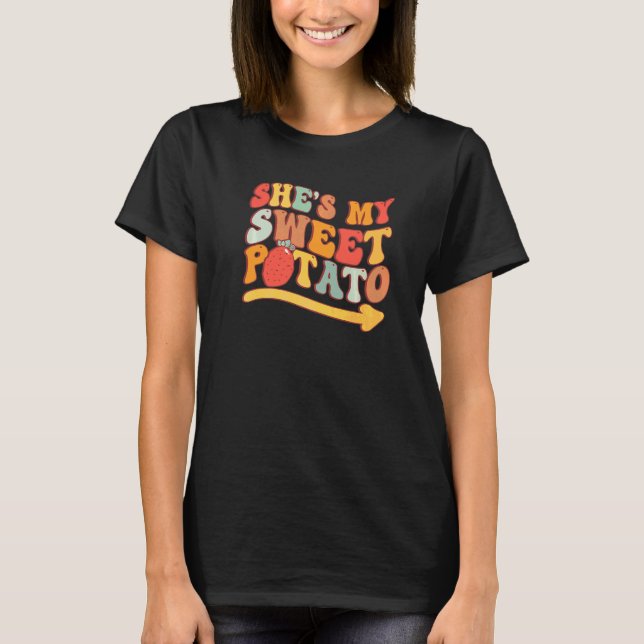 Groovy Hon Är Min Söta Potatis I Yam Matchande Set T Shirt (Framsida)