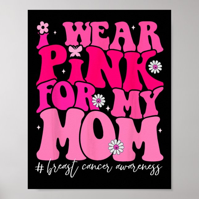 Groovy I Bära Rosa för bröstcancer i Mamma Poster (Framsidan)
