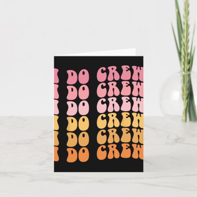 Groovy I Do Crew Bride Squad Bröllop Bachelorette Kort (Framsida)
