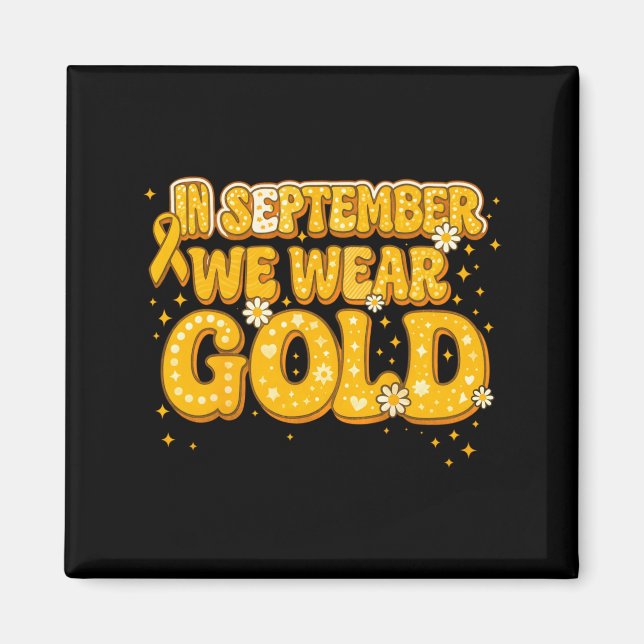 Groovy i september bär guld barncancer magnet (Framsidan)