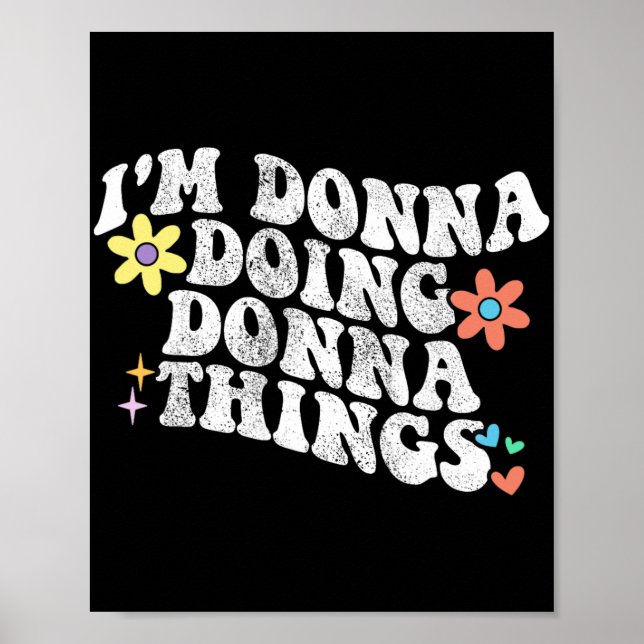 Groovy Im Donna Doing Donna Sak Funny Mor Poster (Framsidan)